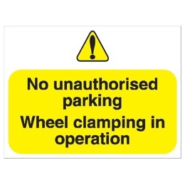 Stewart Superior Outdoor No Uauthorised Parking Clamping In Operation Sign Foamboard Ref FB047