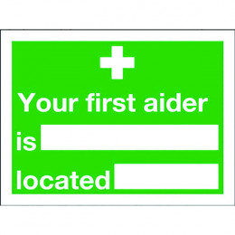Safety Sign:Your First Aider Name and Location 150x200mm Self Adhesive
