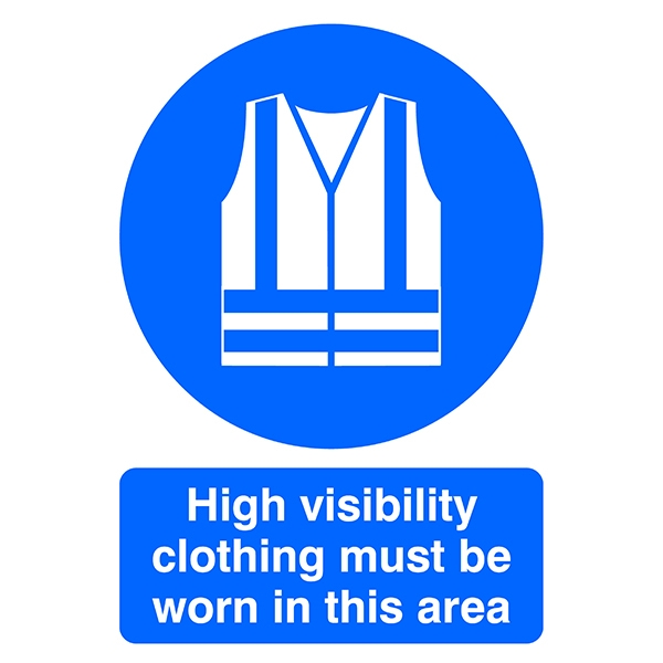Mandatory Sign:High Visibility Clothing Must be Worn A4 PVC